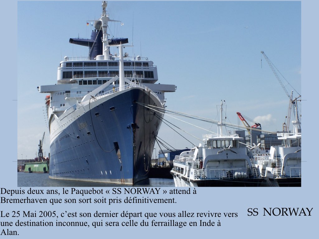 REPORTAGE-25 MAI 2005-DERNIER DÉPART DU SS NORWAY BREMERHAVEN..001