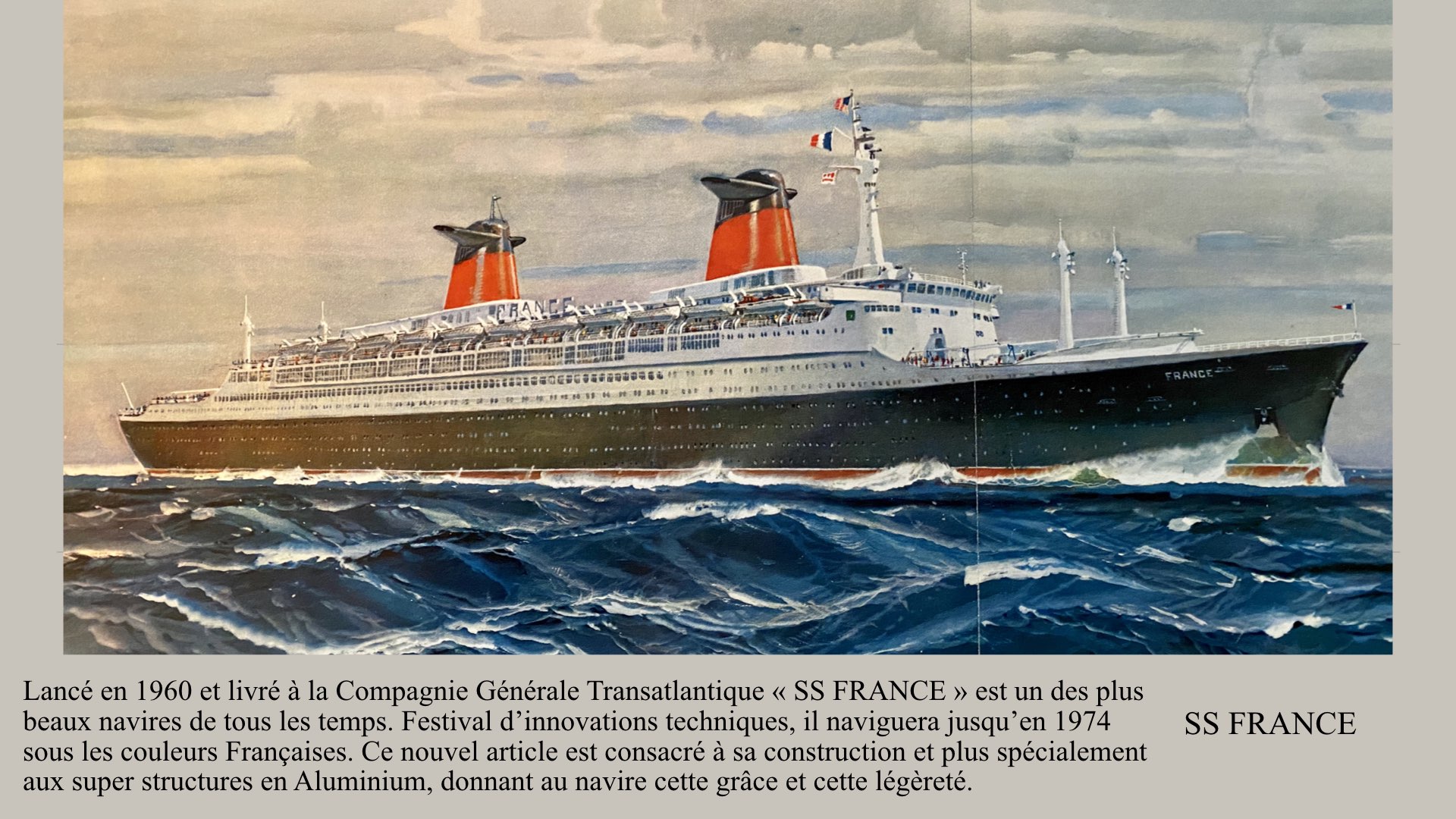 PAQUEBOT DE LÉGENDE-CONSTRUCTION DU SS FRANCE..001